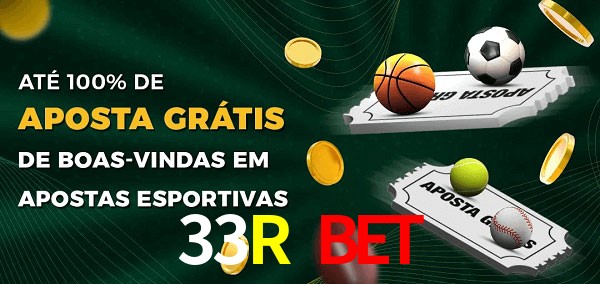 33R BET Ate 100% de Aposta Gratis